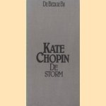 De storm en andere verhalen
K. Chopin
€ 5,00 De storm en andere verhalen
K. Chopin
€ 5,00