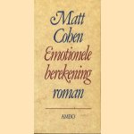 Emotionele berekening
Matt Cohen
€ 5,00 Emotionele berekening
Matt Cohen
€ 5,00
