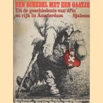 Een Schedel met een gaatje. Uit de geschiedenis van arm en rijk in Amsterdam.
J. Sprenger
€ 5,00 Een Schedel met een gaatje. Uit de geschiedenis van arm en rijk in Amsterdam.
J. Sprenger
€ 5,00