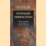 Onthaast verwachten: Anno Domini, op de drempel van een nieuw millennium: essays
J. van der Graaf
€ 5,00