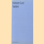 Vaders
Herbert Gold
€ 5,00 Vaders
Herbert Gold
€ 5,00