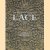 An illustrated guide to lace
Emily Reigate
€ 30,00 An illustrated guide to lace
Emily Reigate
€ 30,00