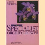 Growing orchids. The specialist orchid grower
J. N. Rentoul
€ 7,50 Growing orchids. The specialist orchid grower
J. N. Rentoul
€ 7,50