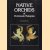 Native orchids of Peninsula Malaysia
Chris K. H. Teo
€ 17,50 Native orchids of Peninsula Malaysia
Chris K. H. Teo
€ 17,50
