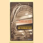 De metamorfose van een dagblad: een journalistieke geschiedenis van de Volkskrant
F van Vree
€ 5,00 De metamorfose van een dagblad: een journalistieke geschiedenis van de Volkskrant
F van Vree
€ 5,00