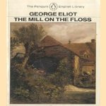 The mill on the floss
George Eliot
€ 5,00 The mill on the floss
George Eliot
€ 5,00