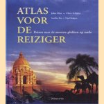 Atlas voor de reiziger: reizen naar de mooiste plekken op aarde
John Man
€ 6,00