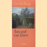 Een graf van letters
Cri Stellweg
€ 5,00 Een graf van letters
Cri Stellweg
€ 5,00