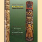 Klaya-ho-alth: collections from the Northwest Coast of North America in the Royal Albert Memorial Museum, Exeter
Jane Burkinshaw
€ 7,00 Klaya-ho-alth: collections from the Northwest Coast of North America in the Royal Albert Memorial Museum, Exeter
Jane Burkinshaw
€ 7,00