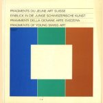 Fragments du jeune art Suisse / Einblick in die junge Schweizerische kunst / Fragments of Young Swiss Art
diverse auteurs
€ 7,50