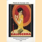 Plakate der Zwanziger Jahre. Bilderhefte der Staatlichen Museen Preußischer Kultubesitz Berlin
Klaus Popitz
€ 9,50