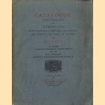 Catalogue d'une collection de Pamphlets 1610-1648
diverse auteurs
€ 5,00 Catalogue d'une collection de Pamphlets 1610-1648
diverse auteurs
€ 5,00