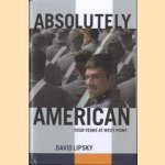 Absolutely American: four years at West Point door David Lipsky