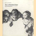 The unfinished print: Meisterwerke unvollendeter Druckgraphik aus sechs Jahrhunderten; [eine Ausstellung der National Gallery of Art, Washington in Zusammenarbeit mit dem Städelschen Kunstinstitut, Frankfurt am Main, 8. Oktober 2004-2. Januar 2005
Peter Parshall
€ 5,00