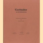 Tierbücher aus fünf Jahrhunderten door Claus Nissen
