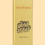 Geen Requiem
Marion Bloem
€ 5,00 Geen Requiem
Marion Bloem
€ 5,00