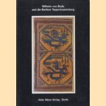 Wilhelm von Bode und die Berliner Teppichsammlung
Volkmar Enderlein
€ 5,00 Wilhelm von Bode und die Berliner Teppichsammlung
Volkmar Enderlein
€ 5,00
