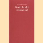 Grolier-banden in Nederland
H. de la Fontaine-Verwey
€ 5,00 Grolier-banden in Nederland
H. de la Fontaine-Verwey
€ 5,00
