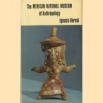 The Mexican National Museum of Anthropology
I. Bernal
€ 5,00 The Mexican National Museum of Anthropology
I. Bernal
€ 5,00