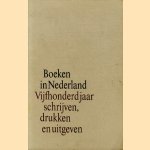 Boeken in Nederland. Vijfhonderd jaar schrijven, drukken, en uitgeven. Opstellen door Pieter F.J. Obbema, Marja C. Keyser, Herman de la Fontaine Verwey, G.Willem Ovink, Rienk Visser. Grafisch Nederland 1979.
D. Boon
€ 5,00 Boeken in Nederland. Vijfhonderd jaar schrijven, drukken, en uitgeven. Opstellen door Pieter F.J. Obbema, Marja C. Keyser, Herman de la Fontaine Verwey, G.Willem Ovink, Rienk Visser. Grafisch Nederland 1979.
D. Boon
€ 5,00