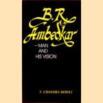 B.R. Ambedkar - Man and his vision
V. Chandra Mowli
€ 11,00 B.R. Ambedkar - Man and his vision
V. Chandra Mowli
€ 11,00