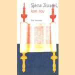 Sjema Jisraeel, kom nou
Dick Houwaart
€ 5,00 Sjema Jisraeel, kom nou
Dick Houwaart
€ 5,00