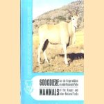 Soogdiere van die Krugerwildtuin en andere Nasionale Parke / Mammals of the Kruger and other National Parks
R.J. Labuschagne e.a.
5,00 €