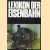 Lexikon der Eisenbahn door H.J. Kirsche