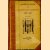 Fondscataloguis van Martinus Nijhoff 1853-1926, met 100 platen
Martinus Nijhoff
€ 10,00 Fondscataloguis van Martinus Nijhoff 1853-1926, met 100 platen
Martinus Nijhoff
€ 10,00