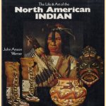 The life & art of the North American Indian
John Anson Warner
€ 7,50 The life & art of the North American Indian
John Anson Warner
€ 7,50