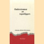 Onderstromen en tegenliggers
P. van Hoof
€ 5,00 Onderstromen en tegenliggers
P. van Hoof
€ 5,00