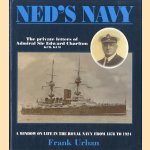 Ned's navy: the private letters of Edward Charlton from cadet to admiral: a window on the British Empire from 1878 to 1924
Frank Urban
€ 9,00 Ned's navy: the private letters of Edward Charlton from cadet to admiral: a window on the British Empire from 1878 to 1924
Frank Urban
€ 9,00