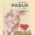 Pablo
Bruno Hächler e.a.
€ 6,00 Pablo
Bruno Hächler e.a.
€ 6,00