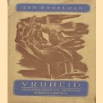 Vrijheid. Tijdgedichten en berijmde schotschriften
Jan Engelman
€ 5,00 Vrijheid. Tijdgedichten en berijmde schotschriften
Jan Engelman
€ 5,00