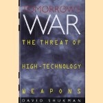 Tomorrow's war: the threat of high-technology weapons
David Shukman
€ 5,00 Tomorrow's war: the threat of high-technology weapons
David Shukman
€ 5,00