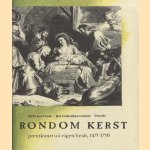 Rondom kerst: prentkunst uit eigen bezig, 1475-1750
diverse auteurs
€ 6,00 Rondom kerst: prentkunst uit eigen bezig, 1475-1750
diverse auteurs
€ 6,00