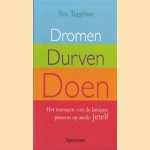 Dromen, durven, doen
Ben Tiggelaar
€ 5,00 Dromen, durven, doen
Ben Tiggelaar
€ 5,00