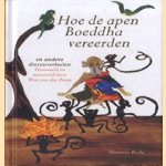 Hoe de apen Boeddha vereerden en andere verhalen door Wim van der Zwan