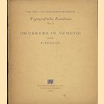 Typografische kruidtuin No. 8: Drukkers in Venetië door F. Kerdijk