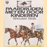 Het paard in de Lage Landen: Paardrijden met en door kinderen
Wouter Slob
€ 5,00