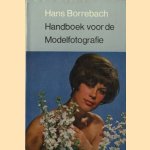 Handboek voor de Modelfotografie
Hans Borrebach
€ 5,00
