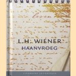 Haanvroeg
L.H. Wiener
€ 5,00