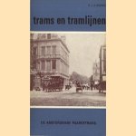 Trams en tramlijnen: De Amsterdamse paardetrams
H.J.A. Duparc
€ 5,00 Trams en tramlijnen: De Amsterdamse paardetrams
H.J.A. Duparc
€ 5,00