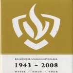 Brandweer Noordoostpolder 1943-2008. Water - hout - vuur
Harry van Boven e.a.
€ 19,00