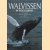 Walvissen in hun element
Yves Paccalet e.a.
€ 6,50 Walvissen in hun element
Yves Paccalet e.a.
€ 6,50
