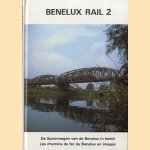 Benelux Rail 2: De Spoorwegen van de Benelux in beeld / Les chemins de fer du Benelux en images
diverse auteurs
€ 7,50 Benelux Rail 2: De Spoorwegen van de Benelux in beeld / Les chemins de fer du Benelux en images
diverse auteurs
€ 7,50