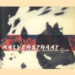 Kalverstraat 600 jaar : 1393-1993 : de bekendste winkelstraat van Nederland
Tol. Johan van de
€ 5,00 Kalverstraat 600 jaar : 1393-1993 : de bekendste winkelstraat van Nederland
Tol. Johan van de
€ 5,00