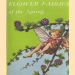 Flower fairies of the spring
Cicely Mary Barker
€ 5,00