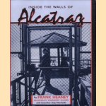 Inside the walls of Alcatraz door Frank Heany