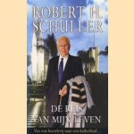 De reis van mijn leven. Van een boerderij naar een kathedraal
Robert H. Schuller
€ 5,00 De reis van mijn leven. Van een boerderij naar een kathedraal
Robert H. Schuller
€ 5,00